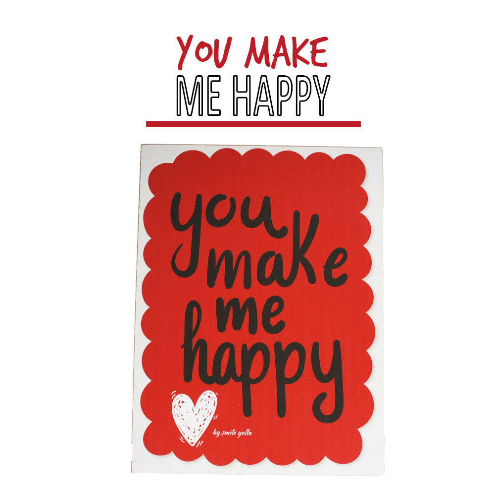 Smile Yalla, Valentine's Day, Wood Wall Frame Decoration, You Make Me Happy