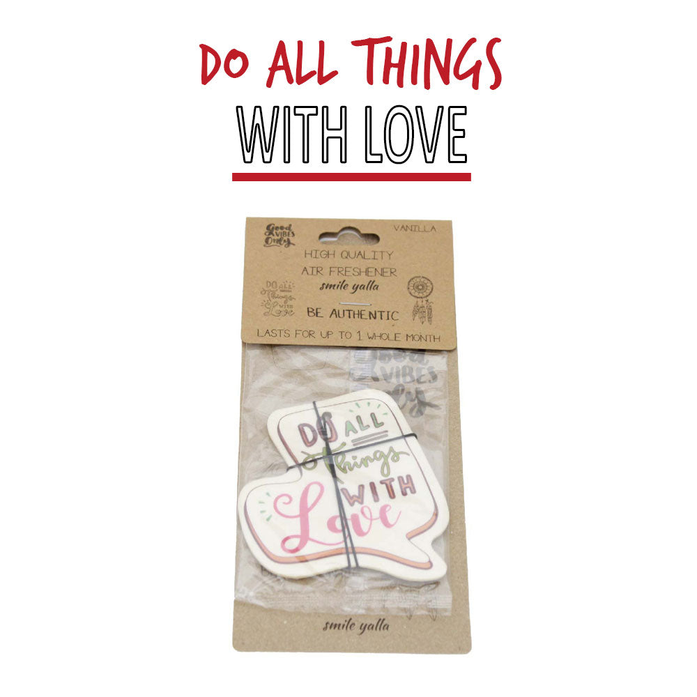 Smile Yalla, Valentine's Day, Car Air Freshener, Do All Things With Love
