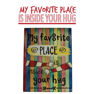 Smile Yalla, Valentine's Day, Wood Wall Frame Decoration, My Favorite Place Is Inside Your Hug
