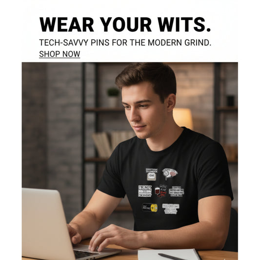 Funny Enamel Pins - Office & Tech Humor Brooches